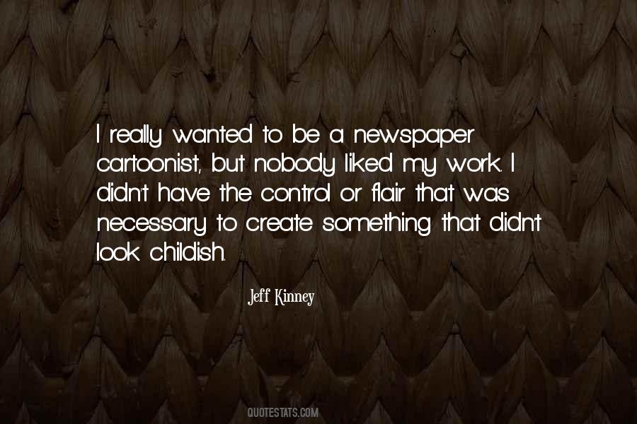 Quotes About Jeff Kinney #416142