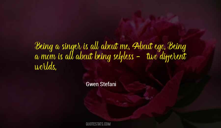 Selfless Quotes #1299903