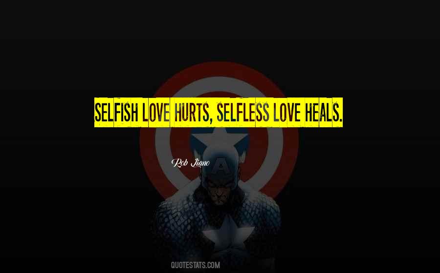 Selfless Quotes #1713231