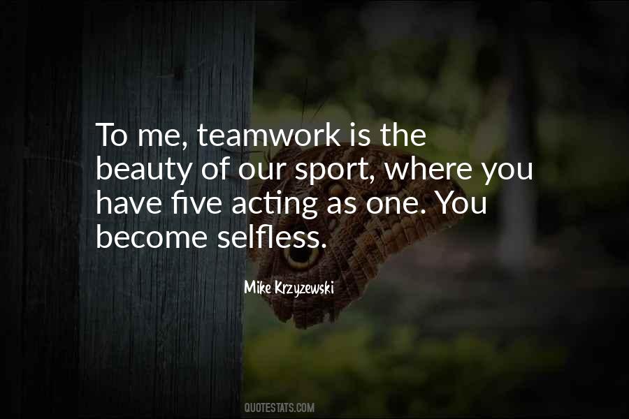 Selfless Sports Quotes #356481
