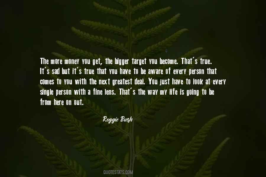 Quotes About Reggie Bush #1356050