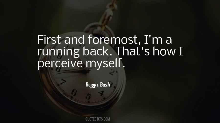Quotes About Reggie Bush #747024