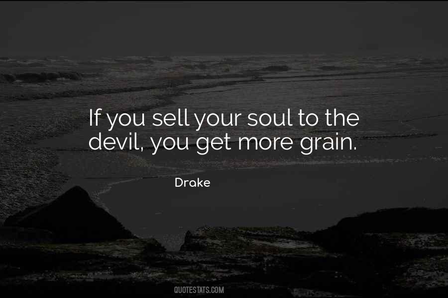 Sell Your Soul Devil Quotes #424079