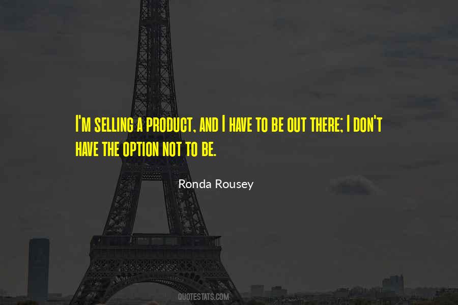 Selling Product Quotes #1540584