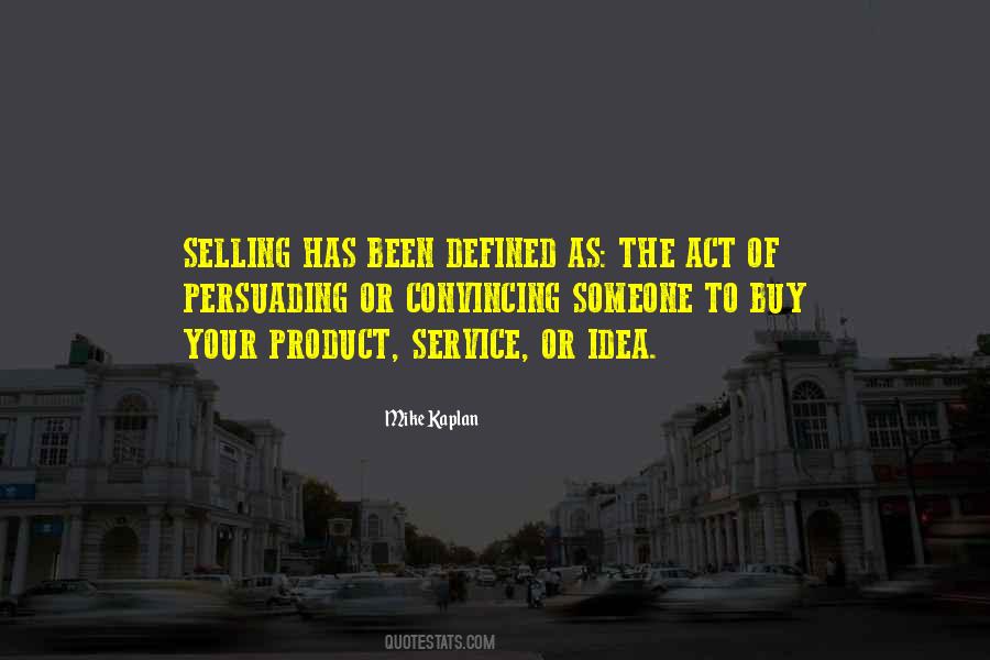 Selling Product Quotes #268468