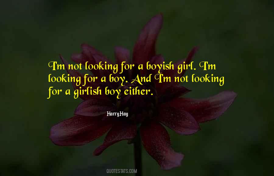 Quotes About A Boyish Girl #552792