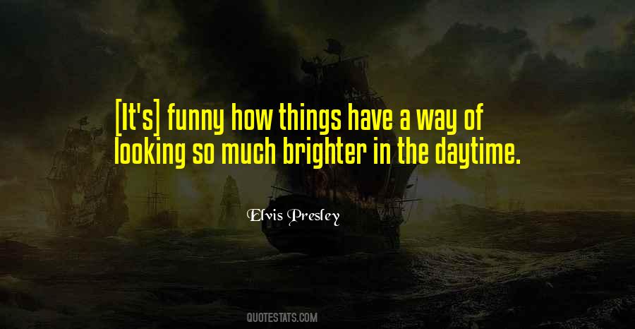 Quotes About A Brighter Tomorrow #466585