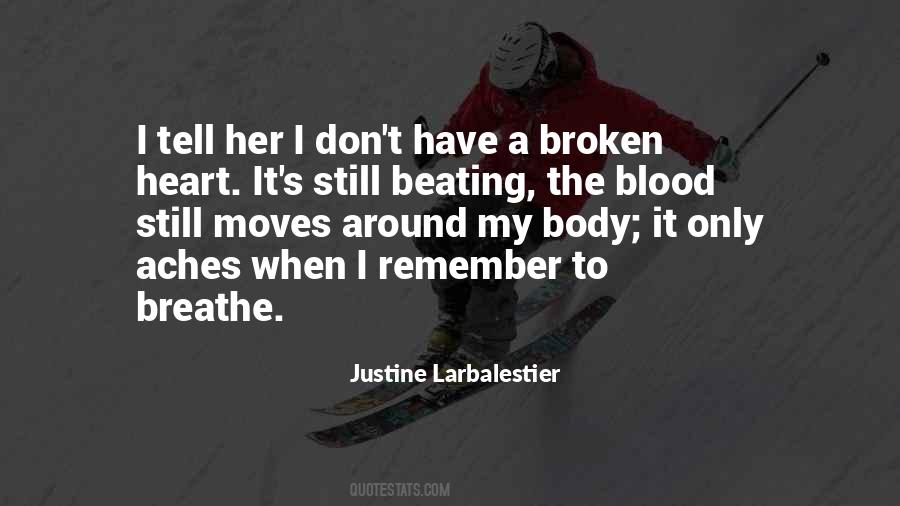 Quotes About A Broken Body #1371711