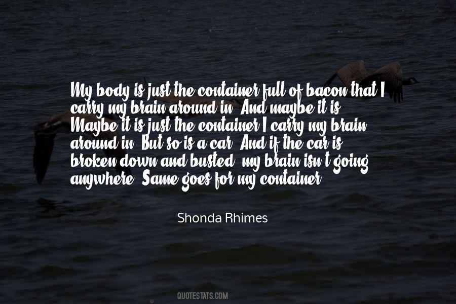 Quotes About A Broken Body #547577