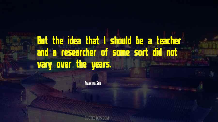 Sen Teacher Quotes #1771893