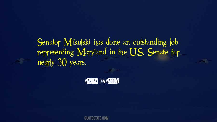 Senator Mikulski Quotes #1451932