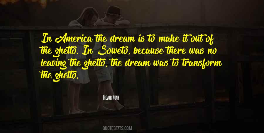Quotes About The Dream #1275014