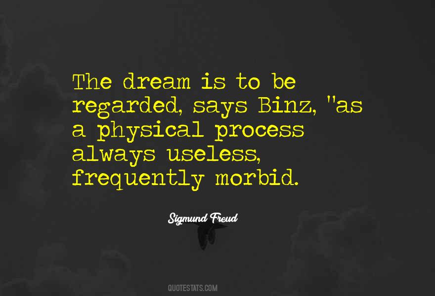 Quotes About The Dream #1353558