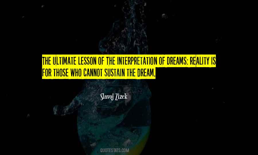 Quotes About The Dream #1381044