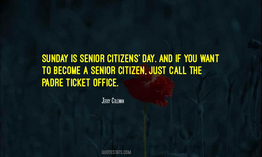 Senior Citizen Quotes #489893