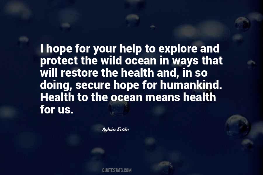 Quotes About Sylvia Earle #1116828