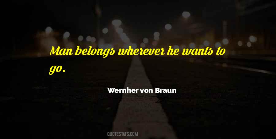 Quotes About Wernher Von Braun #1165690