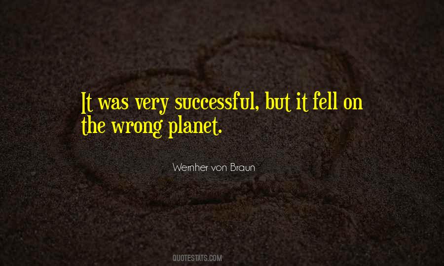 Quotes About Wernher Von Braun #1467240