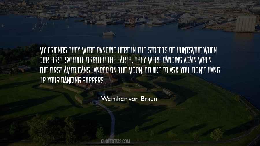 Quotes About Wernher Von Braun #955449