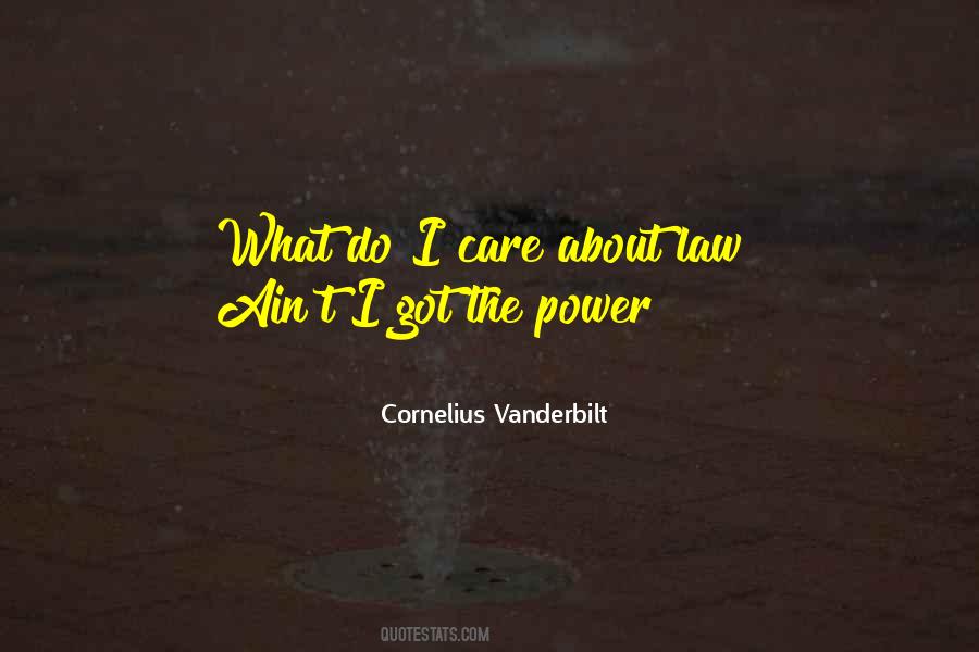 Quotes About Cornelius Vanderbilt #586170
