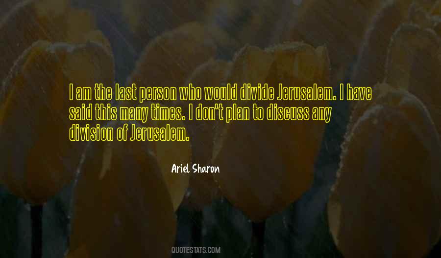 Quotes About Ariel Sharon #1108893