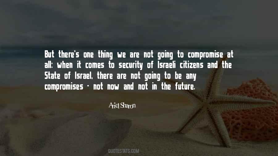 Quotes About Ariel Sharon #1337908