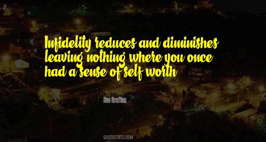 Sense Of Self Worth Quotes #1510335