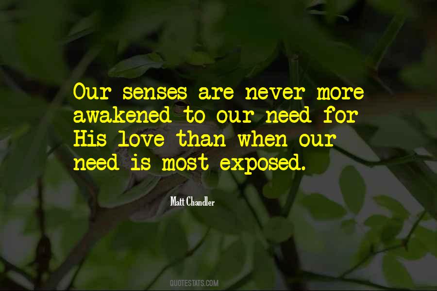 Senses Love Quotes #1055418