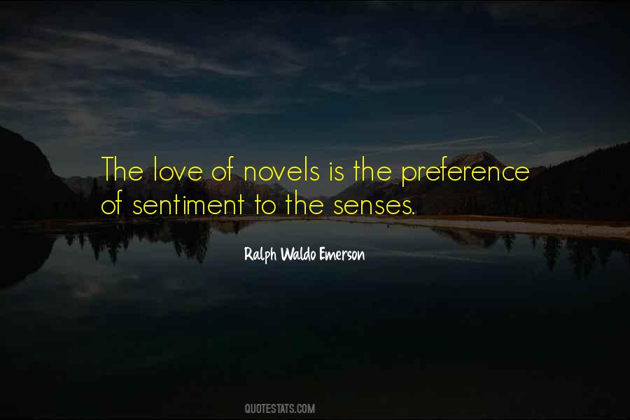 Senses Love Quotes #1355504