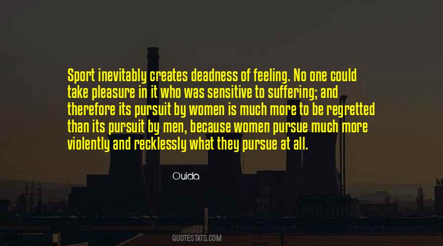 Sensitive To Others Feelings Quotes #451637