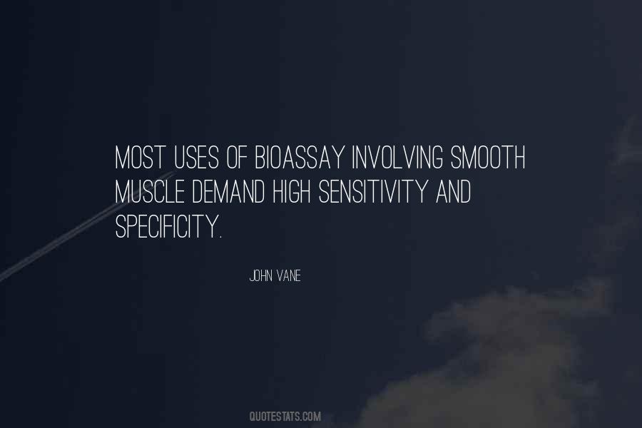 Sensitivity And Specificity Quotes #1426489