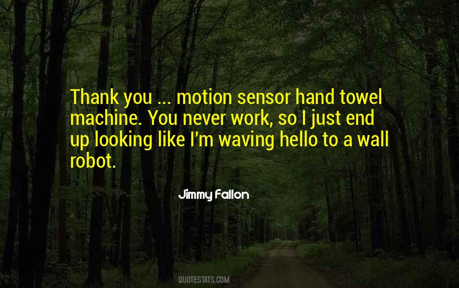 Sensor Quotes #586106