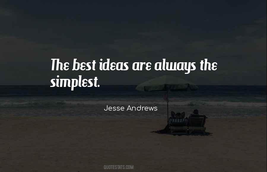Quotes About Best Ideas #1514230