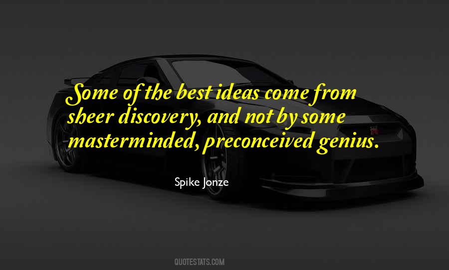 Quotes About Best Ideas #664641