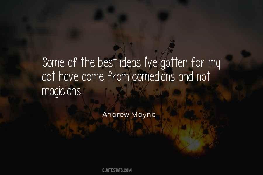 Quotes About Best Ideas #995406