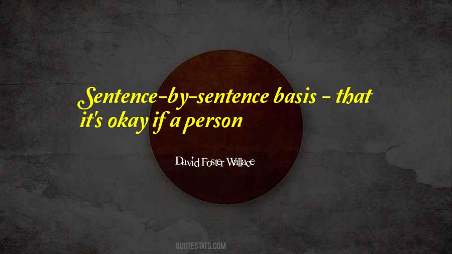 Sentence Quotes #87999 Sentence Quotes #87999