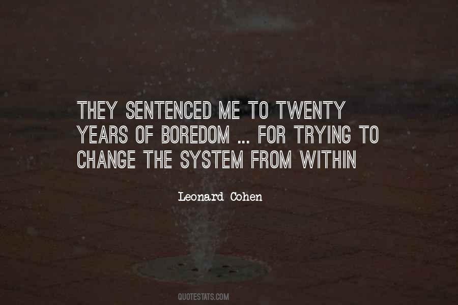 Sentenced Quotes #1794224