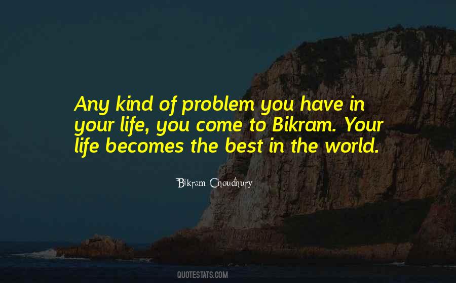 Quotes About Best In The World #62784