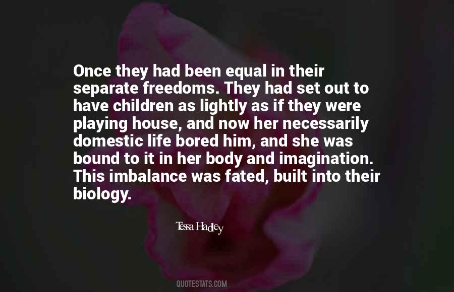Separate But Not Equal Quotes #351751