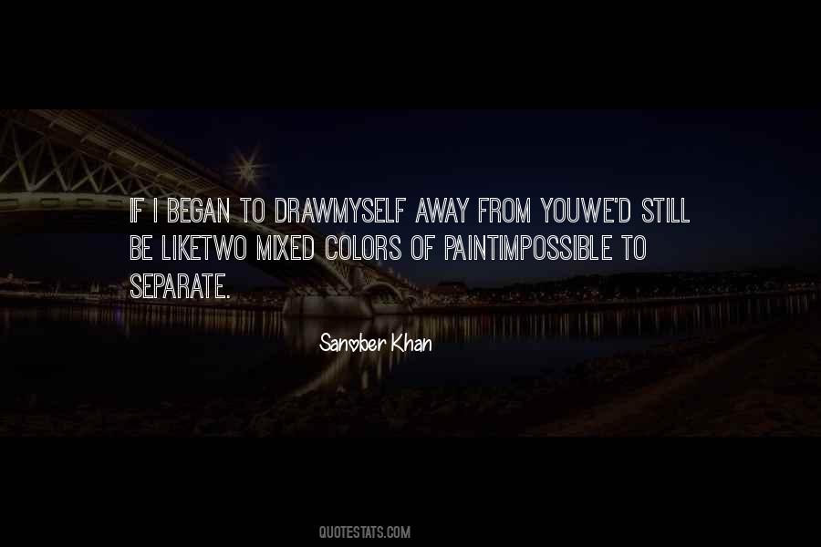 Separate From Love Quotes #1468371