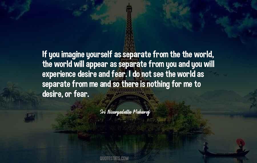 Separate Yourself Quotes #1796168