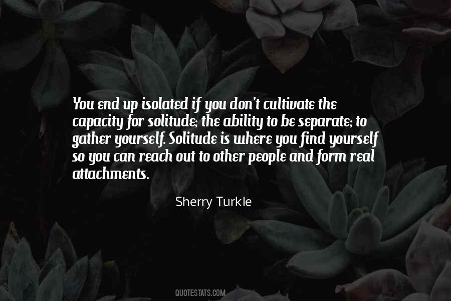 Separate Yourself Quotes #226518