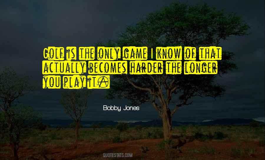 Quotes About Bobby Jones #306199