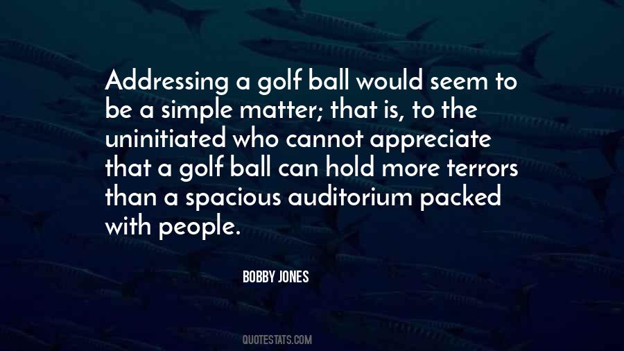 Quotes About Bobby Jones #565242