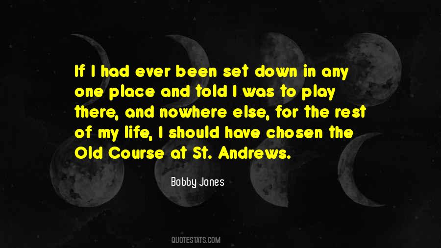 Quotes About Bobby Jones #702487