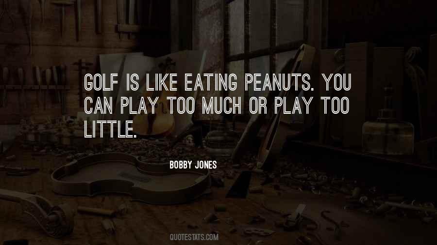 Quotes About Bobby Jones #968880