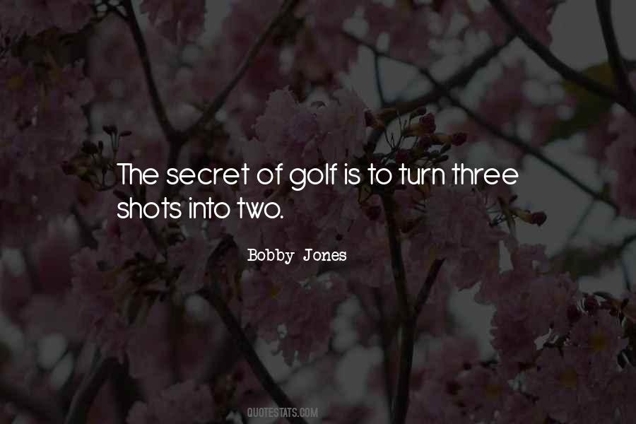 Quotes About Bobby Jones #984548