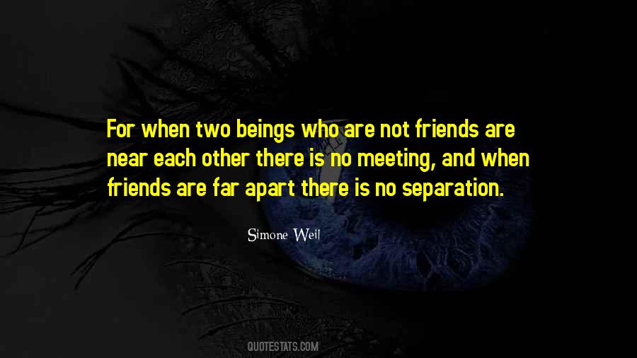 Separation Of Best Friends Quotes #1401308