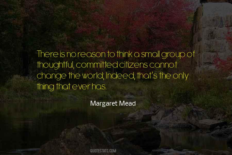 Quotes About Margaret Mead #147126