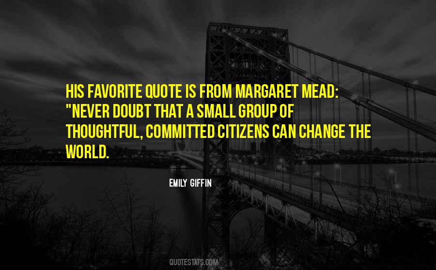 Quotes About Margaret Mead #1702746